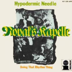 Novak's Kapelle : Hypodermic Needle - Doing That Rhythm Thing